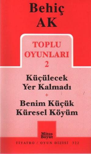 Toplu Oyunları 2 / Küçülecek Yer Kalmadı-Benim Küçük Küresel Köyüm