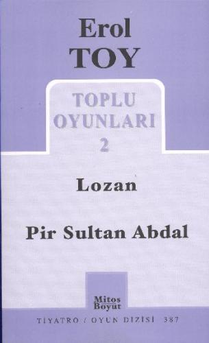 Toplu Oyunları 2 / Lozan-Pir Sultan Abdal