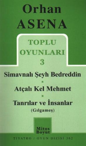 Toplu Oyunları 3 Simavnalı Şeyh Bedreddin (362)