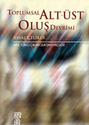 Toplumsal Alt-Üst Oluş Devrimi