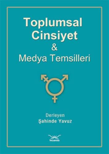 Toplumsal Cinsiyet Ve Medya Temsilleri