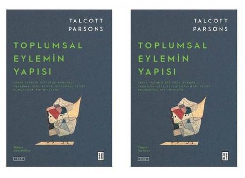 Toplumsal Eylemin Yapısı (2 Cilt Takım)