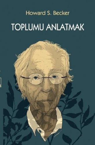 Toplumu Anlatmak