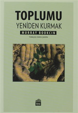 Toplumu Yeniden Kurmak