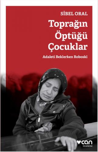 Toprağın Öptüğü Çocuklar