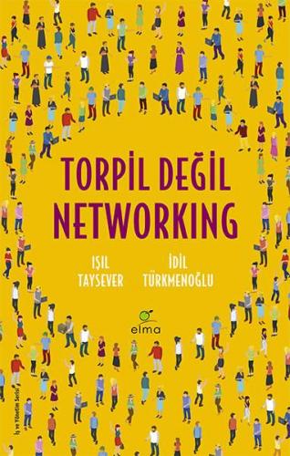 Torpil Değil Networking