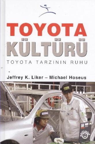 Toyota Kültürü Toyota Kültürü