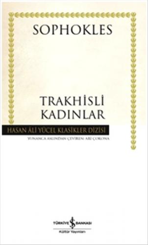 Trakhisli Kadınlar - Hasan Ali Yücel Klasikleri (Ciltli)