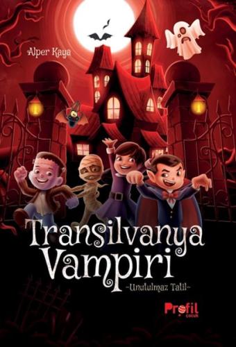 Transıilvanya Vampiri -Unutulmaz Tatil