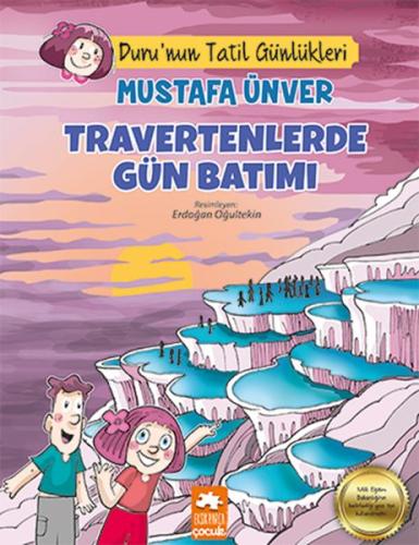 Travertenlerde Gün Batımı - Duru’nun Tatil Günlükleri