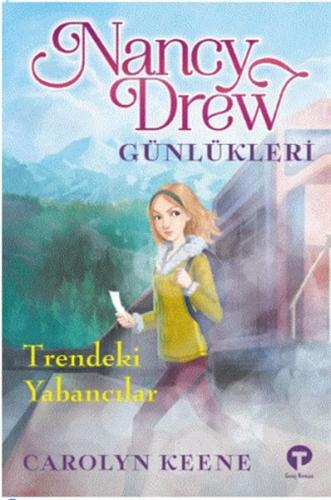 Trendeki Yabancılar - Nancy Drew Günlükleri 2