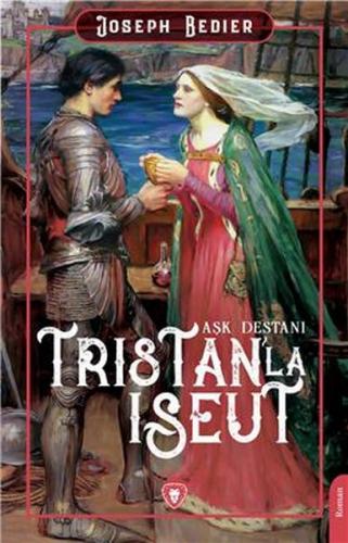 Tristanla Iseut Aşk Destanı