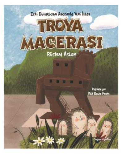 Troya Macerası