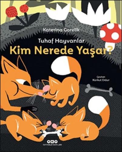 Tuhaf Hayvanlar - Kim Nerede Yaşar?