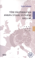 Türk Diasporası'nın Avrupa Siyasal Sistemine Katılımı