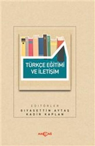 Türkçe Eğitimi ve İletişim