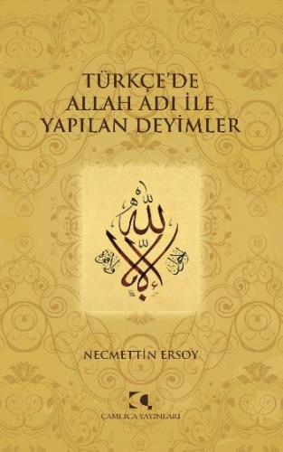 Türkçe'de Allah Adı ile Yapılan Deyimler