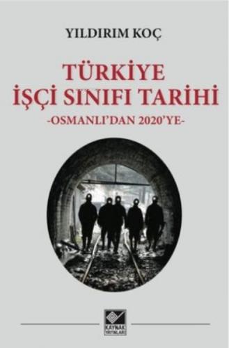 Türkiye İşçi Sınıfı Tarihi