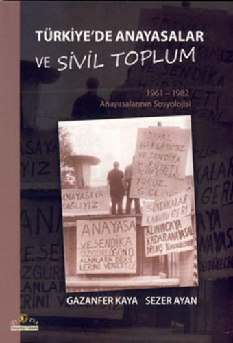 Türkiye'de Anayasalar ve Sivil Toplum