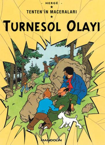 Turnesol Olayı - Tentenin Maceraları