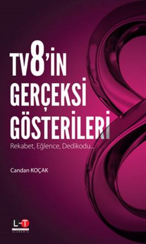 Tv8'in Gerçeksi Gösterileri