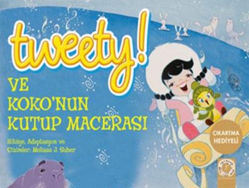 Tweety ve Kokonun Kutup Macerası