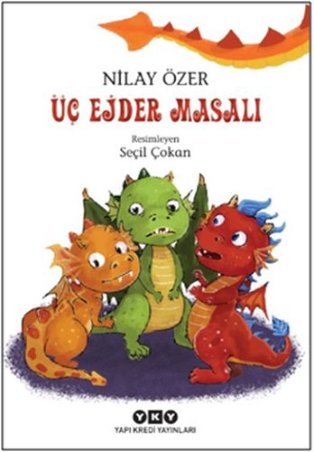 Üç Ejder Masalı