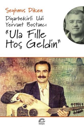 Ula Fille Hoşgeldin Diyarbekirli Udi Yervant Bostancı