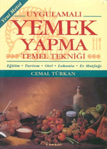 Uygulamalı Yemek Yapma Tekniği