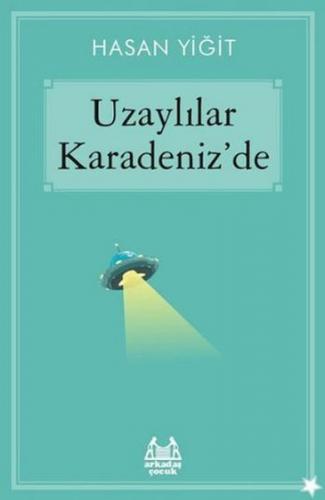 Uzaylılar Karadeniz'de