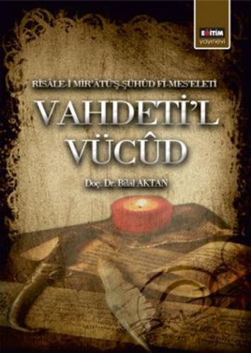 Vahdeti'l Vücud Risale-i Mir'atü'ş-Şühud Fi-Mes'eleti