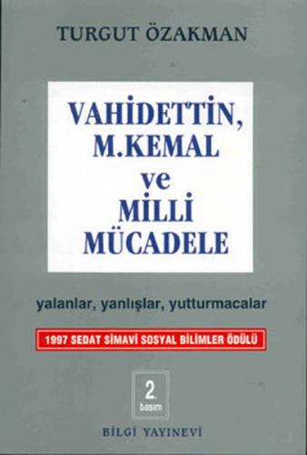 Vahidettin, M. Kemal ve Milli Mücadele