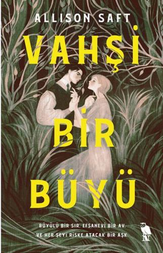 Vahşi Bir Büyü