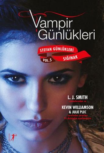 Vampir Günlükleri - Stefan Günlükleri Vol: 5 - Sığınak