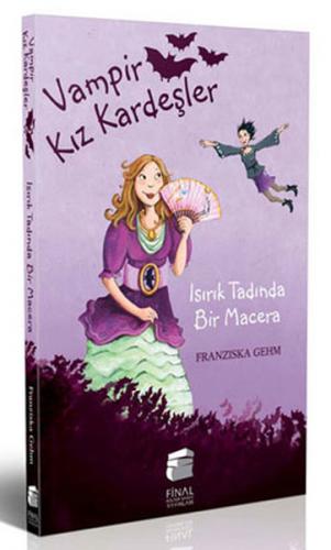 Vampir Kız Kardeşler 2 - Isırık Tadında Bir Macera