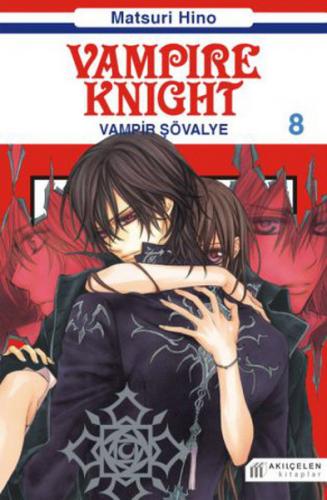 Vampir şövalye 8 Vampire Knight