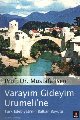 Varayım Gideyim Urumeli'ne