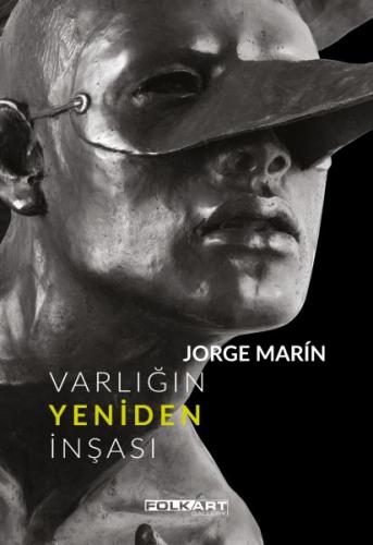 Varlığın Yeniden İnşası (Ciltli)