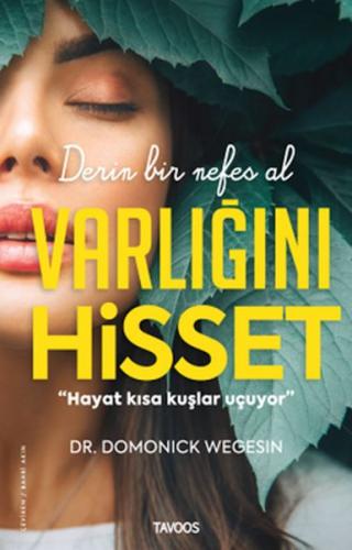 Varlığını Hisset