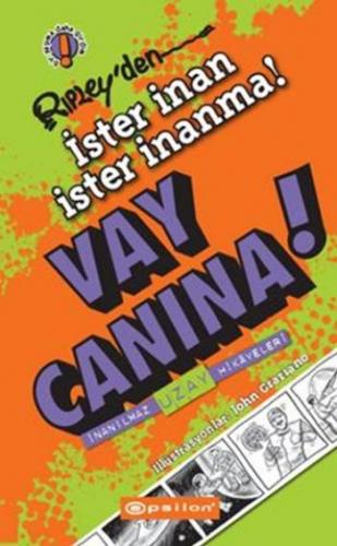 Vay Canına! / Rıpley'den İster İnan İster İnanma! (Ciltli)