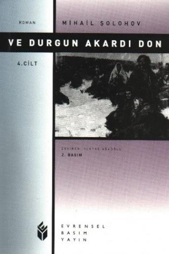 Ve Durgun Akardı Don-4. Cilt