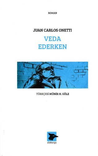 Veda Ederken - Juan Carlos Onetti