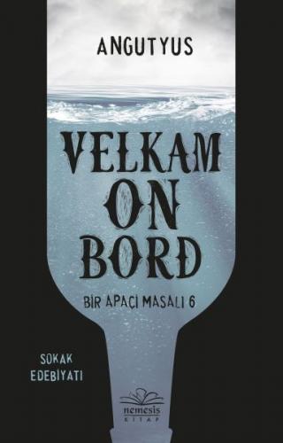 Velkam on Bord - Bir Apaçi Masalı 6