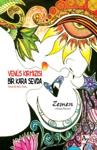 Venüs Kırmızısı Bir Kara Sevda