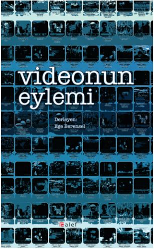 Videonun Eylemi