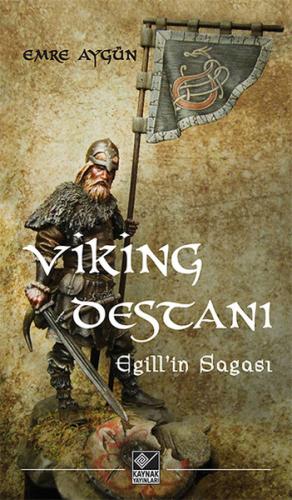 Viking Destanı Egill’in Sagası