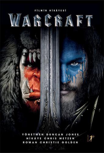 Warcraft - Filmin Hikayesi