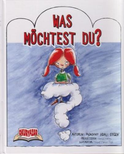 Was Möchtest Du?