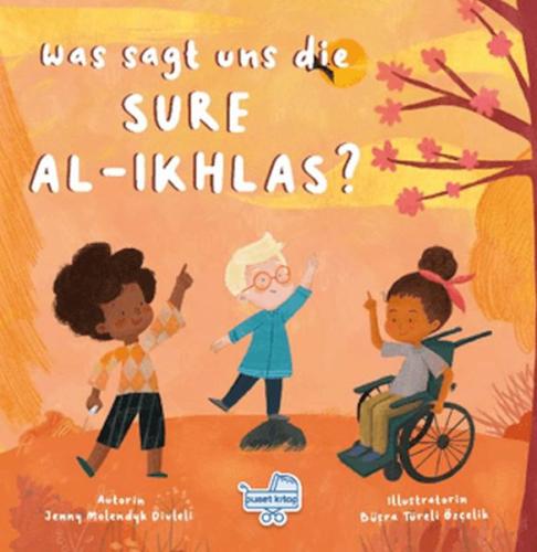 Was sagt uns die Sure Al-Ikhlas? (Almanca İhlas Suresi Bize Ne Anlatıy