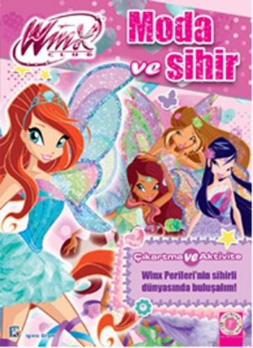 Winx Club - Moda ve Sihir